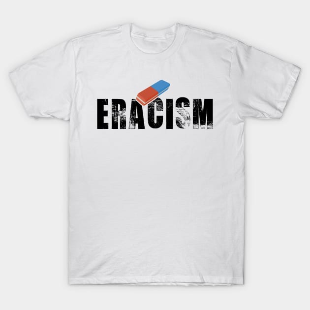 ERACISM T-Shirt by CF.LAB.DESIGN